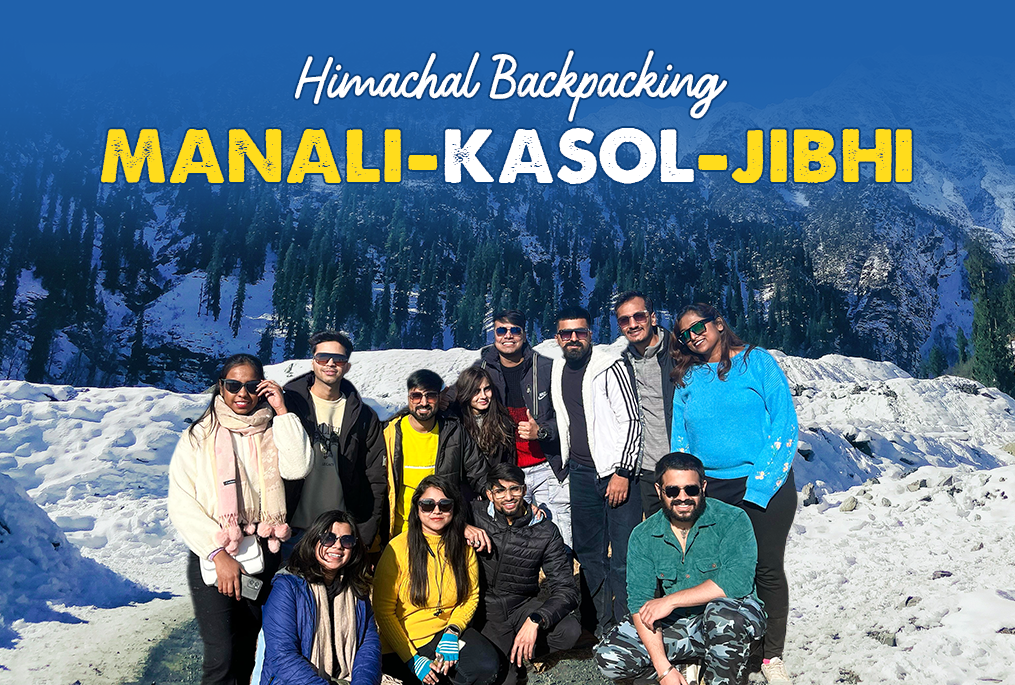 manali kasol jibhi